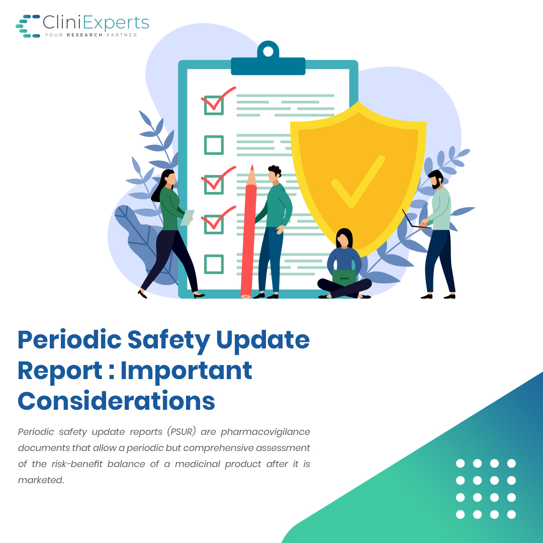 Periodic Safety Update Report Psurs Cliniexperts